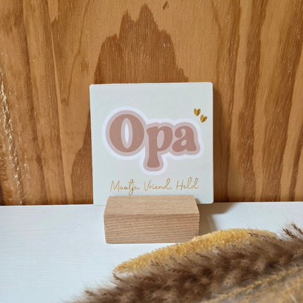 Een houten tegel met tekst als cadeau voor opa.
